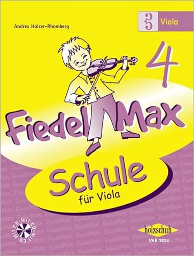 Fiedel Max - Schule für Viola, Band 4, mit CD